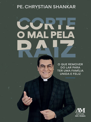 cover image of Corte o mal pela raiz